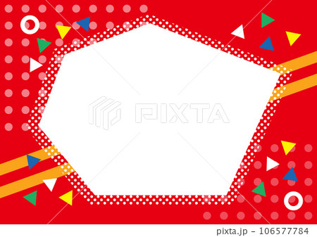 ポップな幾何学模様のフレーム　赤 106577784