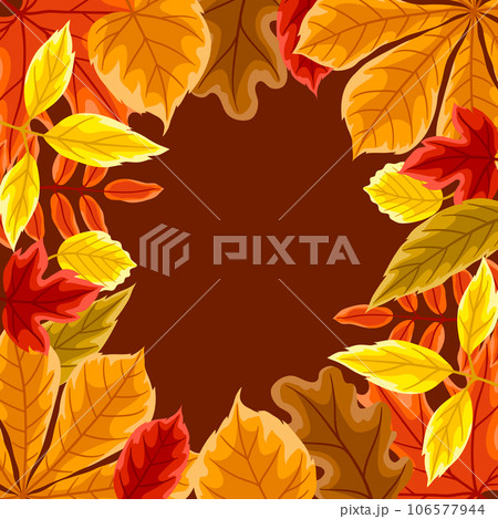 Background with autumn leaves. Illustration with various foliage. Background with autumn leaves. Illustration with various foliage. 106577944