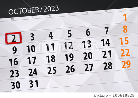 Calendar 2023, deadline, day, month, page, organizer, date, October, monday, number 2 106619929