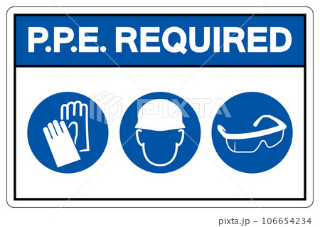 PPE. Required Symbol Sign ,Vector Illustration, Isolate On White Background Label .EPS10 106654234