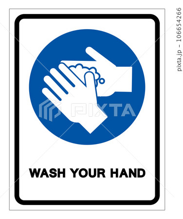 Wash Your Hand Symbol Sign,Vector Illustration, Isolated On White Background Label. EPS10 106654266