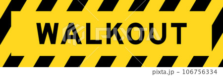 Yellow and black color with line striped label banner with word walkout Yellow and black color with line striped label banner with word walkout 106756334