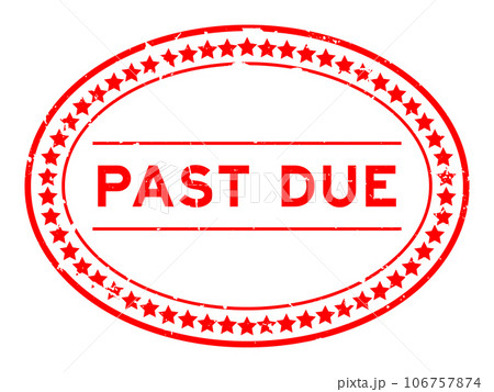Grunge red past due word oval rubber seal stamp on white background 106757874