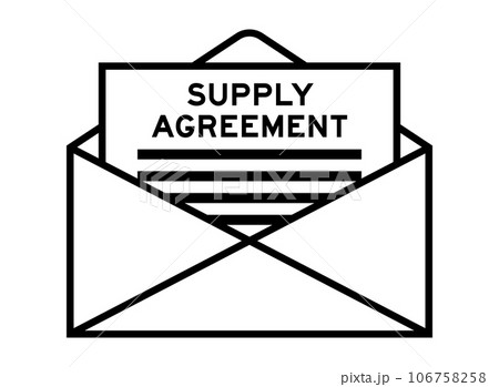 Envelope and letter sign with word supply agreement as the headline Envelope and letter sign with word supply agreement as the headline 106758258