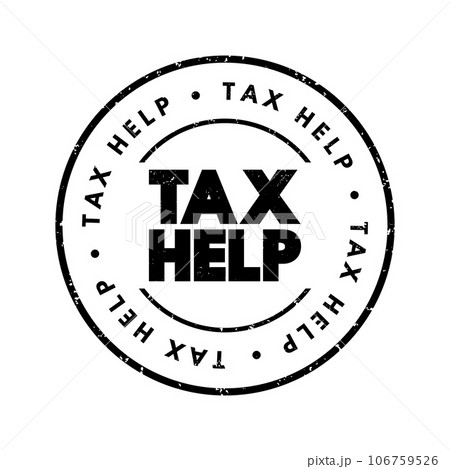 Tax Help text stamp, concept background 106759526