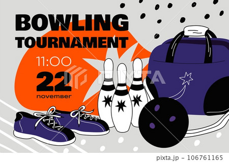 Bowling tournament invitational banner. Game competition event date. Team play. Bag for shoes. Ball and pins. Gaming accessories. Vintage poster design template. Garish vector concept 106761165