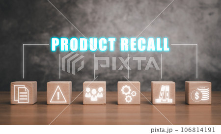Product recall concept, Wooden block on desk with product recall icon on virtual screen. 106814191