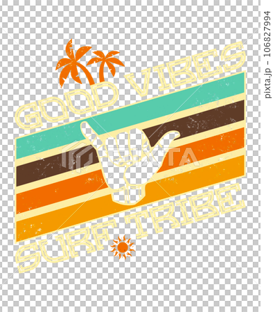 Good Vibes Surf Tribe - Retro Surfing Graphic 106827994