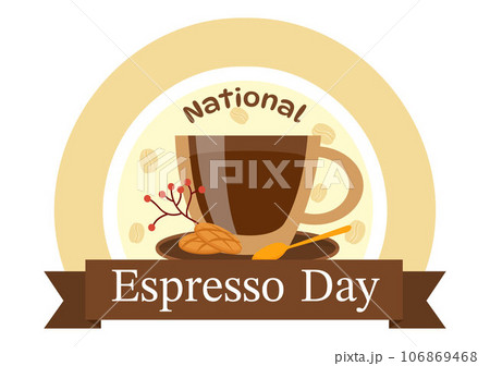 National Espresso Day Vector Illustration on November 23 with Cup of Coffee with Bean for Promotion or Poster in Flat Cartoon Background Design 106869468
