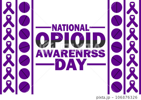 National Opioid Awareness Day 106876326
