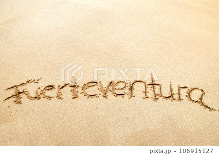 The lettering of Fuerteventura in the sand 106915127