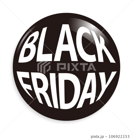 ブラックフライデの缶バッジイラスト 106922153