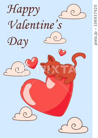 Happy valentine day. Cute funny lazy kitten laying on heart. Clouds in blue sky. Greeting card. Amour and romance postcard, holiday banner. Animals poster. Cartoon flat vector illustration Happy valentine day. Cute funny lazy kitten laying on heart. Clouds in blue sky. Greeting card. Amour and romance postcard, holiday banner. Animals poster. Cartoon flat vector illustration 106937920