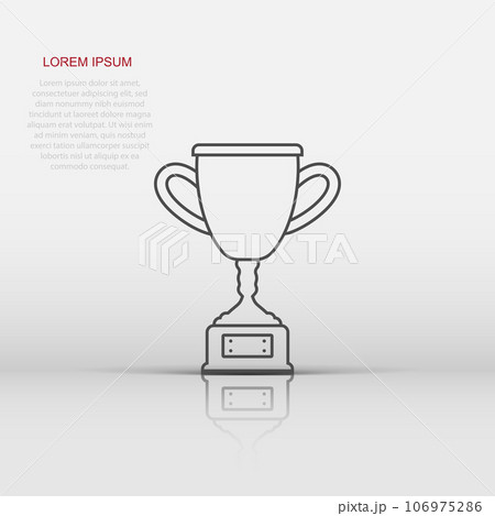 Trophy cup icon in flat style. Goblet prize vector illustration on isolated background. Award sign business concept. 106975286