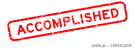 Grunge red accomplished word square rubber seal stamp on white background 106981008