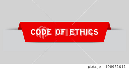 Red color inserted label with word code of ethics on gray background Red color inserted label with word code of ethics on gray background 106981011