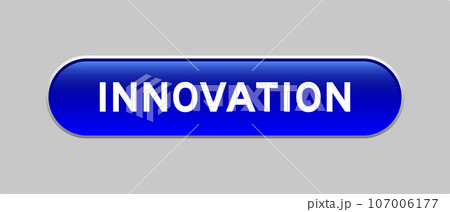 Blue color capsule shape button with word innovation on gray background 107006177