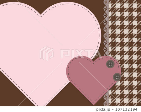 ハートのアップリケが可愛いチョコレートカラーのフレーム背景イラスト 107132194