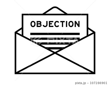 Envelope and letter sign with word objection as the headline Envelope and letter sign with word objection as the headline 107286901
