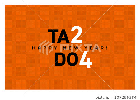 辰年と24年を掛けた「TA2 DO4」年賀状。ユーモアタイポグラフィーデザイン(ベーシック、横置き) 辰年と24年を掛けた「TA2 DO4」年賀状。ユーモアタイポグラフィーデザイン(ベーシック、横置き) 107296384
