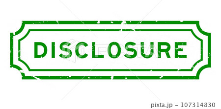 Grunge green disclosure word rubber seal stamp on white background 107314830
