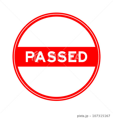 Red color round seal sticker in word passed on white background 107315167