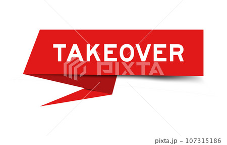 Red color speech banner with word takeover on white background 107315186