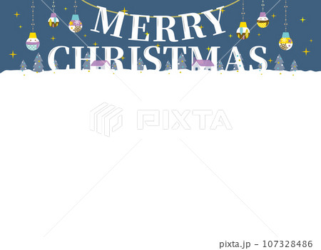 クリスマスの英字をあしらった雪景色のクリスマスフレーム クリスマスの英字をあしらった雪景色のクリスマスフレーム 107328486