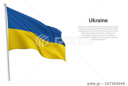 Waving flag of Ukraine on white background. Template for independence day 107369049