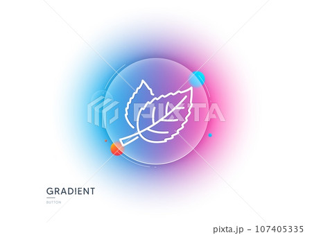 Leaves line icon. Gradient blur button with glassmorphism. Nature plant leaf sign. Environmental care symbol. Transparent glass design. Leaf line icon. Vector Leaves line icon. Gradient blur button with glassmorphism. Nature plant leaf sign. Environmental care symbol. Transparent glass design. Leaf line icon. Vector 107405335