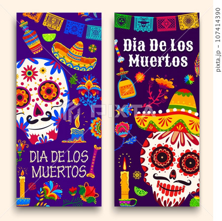 Mexican Day of the Dead Dia De Los Muertos holiday banners with vector sugar skulls and papel picado. Mexico Halloween calavera skulls in sombrero with color flowers, altar candles, tequila and bones Mexican Day of the Dead Dia De Los Muertos holiday banners with vector sugar skulls and papel picado. Mexico Halloween calavera skulls in sombrero with color flowers, altar candles, tequila and bones 107414390