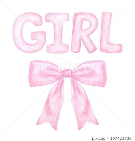 Pink bow ribbon, word girl. For daughter. Hand drawn watercolor illustration isolated on white background. Gender reveal party, baby shower, children's design Pink bow ribbon, word girl. For daughter. Hand drawn watercolor illustration isolated on white background. Gender reveal party, baby shower, children's design 107423735