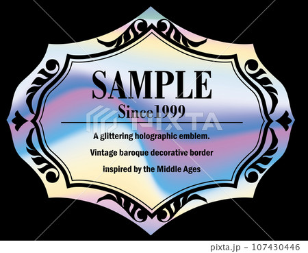 イラスト素材。ホログラムのバロック様式のビンテージラベルのイラスト イラスト素材。ホログラムのバロック様式のビンテージラベルのイラスト 107430446