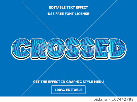 Crossed 3D editable text effect template. Style premium free font license vector Crossed 3D editable text effect template. Style premium free font license vector 107442795