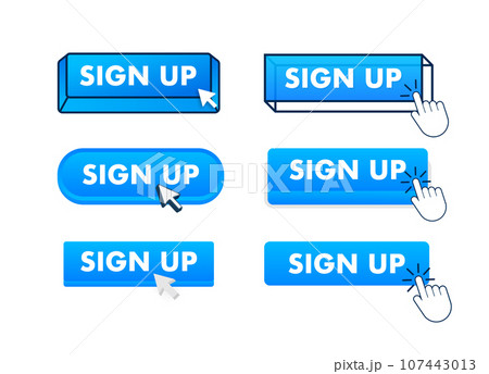 Sign up Button with pointer clicking. Sign up web buttons set. User interface element in flat style. Vector stock illustration 107443013