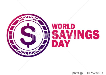 World Savings Day 107528894