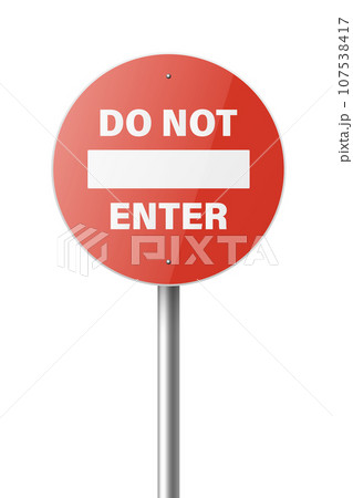 Do Not Enter. Vector Red and White Round...のイラスト素材