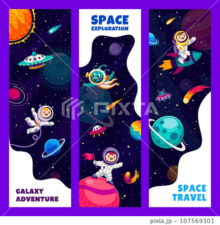 Galaxy adventure and space travel banners with cartoon astronauts in outer space, vector background. Space exploration and galaxy spaceflight with kid spaceman on spaceship to starry galactic sky 107569301