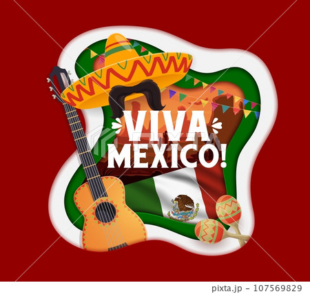 Viva Mexico paper cut banner with national Mexican flag, sombrero, guitar and maracas, vector background. Mexico culture and traditions poster with sombrero and mustaches, maracas and bunting flags 107569829