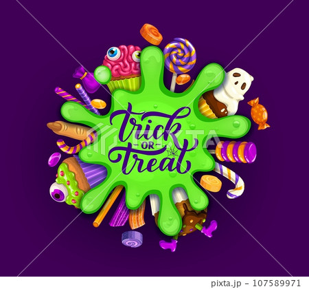 Halloween sweets with green slime blob vector trick or treat party sweet food. Cartoon pumpkin cakes, corn candies, chocolate cupcakes, toffee eyeball and caramel lollipops, witch finger cookie, jelly 107589971