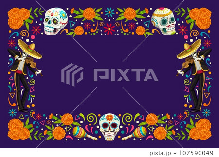 Dia de Los Muertos Day of Dead Mexican holiday frame of calavera skulls, vector background. Mariachi musician skeletons in sombrero, maracas and marigold flowers ornament frame for Dia de Los Muertos 107590049
