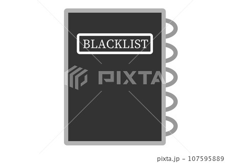 ブラックリスト　ベクターイラスト 107595889