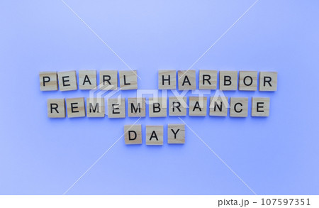 December 7, National Pearl Harbor Remembrance Day, minimalistic banner with the inscription in wooden letters 107597351