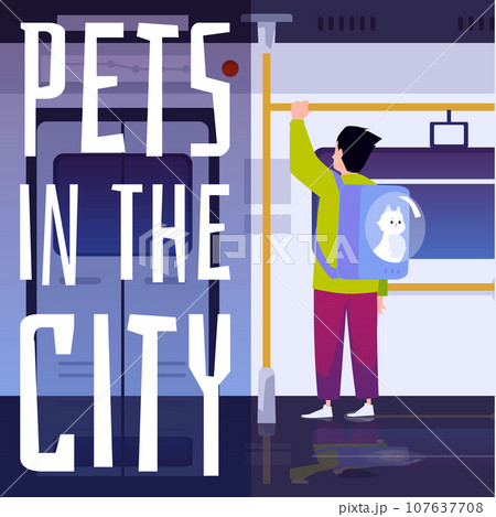 Passengers with cat in carrier backpack inside city bus or subway train, pet city vector poster, animal transportation Passengers with cat in carrier backpack inside city bus or subway train, pet city vector poster, animal transportation 107637708