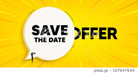 Save the date tag. Chat speech bubble banner. Calendar meeting offer. Save appointment message. Save date speech bubble message. Talk box background. Vector Save the date tag. Chat speech bubble banner. Calendar meeting offer. Save appointment message. Save date speech bubble message. Talk box background. Vector 107647699