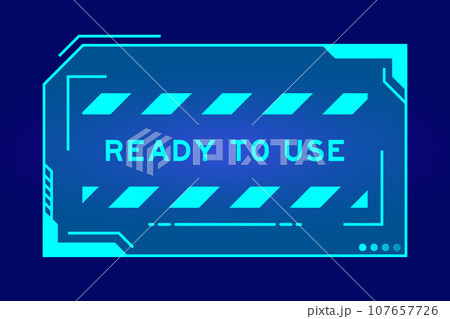 Futuristic hud banner that have word ready to use on user interface screen on blue background Futuristic hud banner that have word ready to use on user interface screen on blue background 107657726