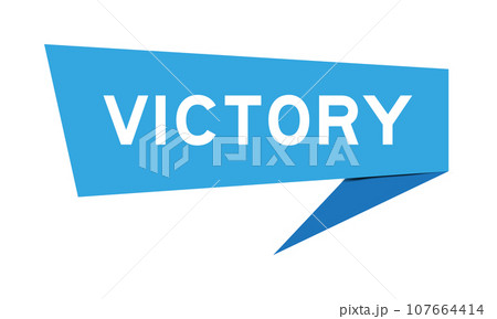 Blue color speech banner with word victory on white background 107664414