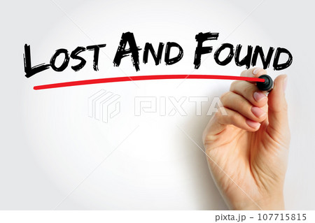 Lost And Found text quote, concept background 107715815