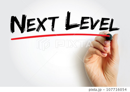 Next Level text quote, concept background 107716054