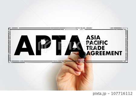 APTA Asia Pacific Trade Agreement - preferential trade agreement between countries in the Asia-Pacific region, acronym text concept stamp 107716112